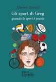 Gli PandiLettere Gli sport di Greg. Quando lo sport è poesia Paperback