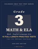 Smart Stars Colorado CMAS Grade 3 Math and English Language Arts: 10 Practice Tests