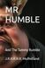 MR HUMBLE: And The Tummy Rumble