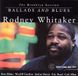 Ballads Rodney Whitaker Quintet - Ballads And Blues