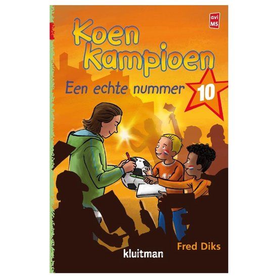 Een Koen Kampioen - Koen Kampioen. Een echte nummer 10