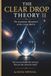 THE CLEAR DROP THEORY II: The Axiomatic Blueprints of the Living Matrix