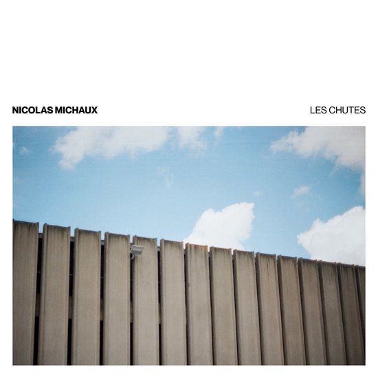 Les Nicolas Michaux - Les Chutes (LP)