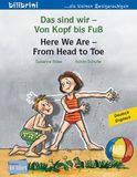 Das sind wir – Von Kopf bis Fuß (Deutsch-Englisch): Zweisprachiges Kinderbuch