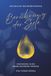Berührung der Seele - Einführung in die Aroma-Resonanz-Therapie - Die neue Art der Aromatherapie, spiritueller Ratgeber für Frauen