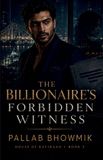 The Independently Published The Billionaire's Forbidden Witness