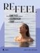 Borgerhoff & Lamberigts Refeel: leer je emoties (opnieuw) te gebruiken en durf (opnieuw) te voelen