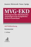 MVG-EKD: Verlag C.H. Beck MVG-EKD: Kirchengesetz über Mitarbeitendenvertretungen in der Evangelischen Kirche in Deutschland. mit Wahlordnung Hardcover 902 pages 3rd edition