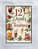 The 12 Drinks of Christmas