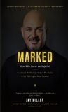 Marked: Men Who Leave an Imprint