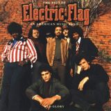 Floating World Electric Flag The Best Of Electric Flag An American Music Band