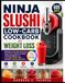 Ninja Slushi Low-Carb Cookbook for Weight Loss