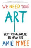 We Kosmos Uitgevers We Need Your Art