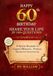 Happy 60th Birthday; The Journey So Far, Share Your Life in 100+ Questions, Tell Me Your Story (60th Birthday Gifts): A Special Keepsake to Capture Memories, Wisdom, and Stories for Generations