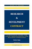 RESEARCH & DEVELOPMENT CONTRACT: A Practical Guide for Legal Professionals and Business Operators