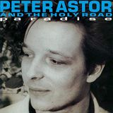 Sonic Rendezvous Peter Astor And Holy Road - Paradise (LP)