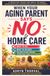 When Your Aging Parent Says No To Home Care: What to Say, What to Do Next, and How to Help Without Taking Away Their Independence