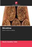 Nicotina: Edicoes Nosso Conhecimento Nicotina Paperback