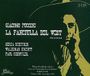 La Puccini: La Fanciulla Del West