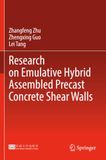 Research on Emulative Hybrid Assembled Precast Concrete Shear Walls