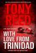 WITH A Monk and Lee Adventure- With Love from Trinidad