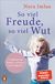 So Penguin TB Verlag So viel Freude, so viel Wut