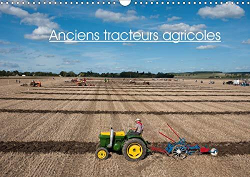 CALVENDO Planche, T: Anciens tracteurs agricoles (Calendrier mural 20
