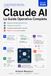 Claude AI — La Guida Operativa Completa