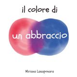 Il colore di un abbraccio