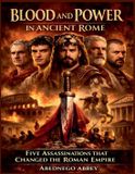 Blood Libri GmbH Blood and Power in Ancient Rome Paperback