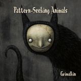 Suburban Pattern-Seeking Animals Grimalkin LP