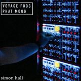 Bertus Distributie Simon Hall: Voyage Foog. Phat Moog
