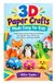 3D Libri GmbH 3D Paper Crafts Made Easy for Kids
