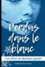 Les rêves ne dorment jamais: Perdus dans le blanc