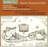 Outhere Lyrita BBC Symphony Orchestra, Norman Del Mar - Hamilton: The Bermudas, Piano Concerto No. 1 & Cantos (CD)