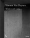 Vincent Lannoo Vincent Van Duysen: Works 2018-2025