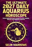 The Ultimate 2027 Daily Aquarius Horoscope