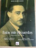 ESTOS REAL DE CATORCE ESTOS MIS RECUERDOS Paperback
