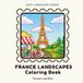 Easy France Landscapes Coloring Book