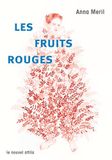 Les Fruits rouges