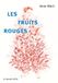 Les Fruits rouges