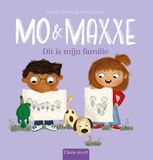 Mo en Maxxe - Mo en Maxxe. Dit is mijn familie
