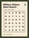 Extra Large Print Military History Word Search: Word Search Books for Seniors with Dementia: 50 Easy Puzzles, One Per Page, Five Words Per Puzzle and ... Facts in Extra Large Print for Memory Care
