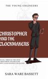 Christopher Libri GmbH Christopher and the Clockmakers Hardcover