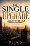 The Bebop The Upgrade Series by Bebop-The Single Upgrade Paperback