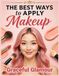 The Libri GmbH The Best Ways to Apply Makeup Paperback