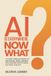 AI Libri GmbH The Complete AI Guides- AI Is Everywhere. Now What?