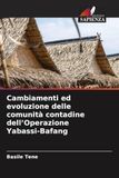 Cambiamenti Icecat Cambiamenti ed evoluzione delle comunità contadine dell'Operazione Yabassi-Bafang