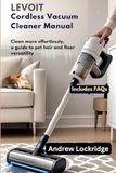 LEVOIT Cordless Vacuum Cleaner Manual