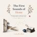 The Libri GmbH The First Sounds of Home: Bilingual English–Spanish Poems to Read Before and After Birth Paperback